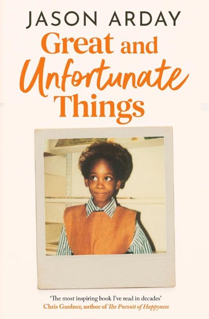 Great and Unfortunate Things, Jason Arday - Paperback - 9781398542754