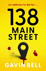138 Main Street - Gavin Bell - 9781398542808