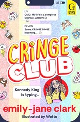 Cringe Club - Emily-Jane Clark - 9781398543522