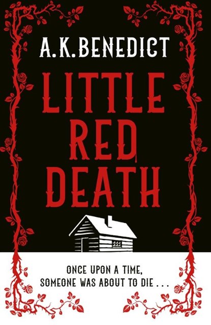 Little Red Death, A. K. Benedict - Paperback - 9781398543607