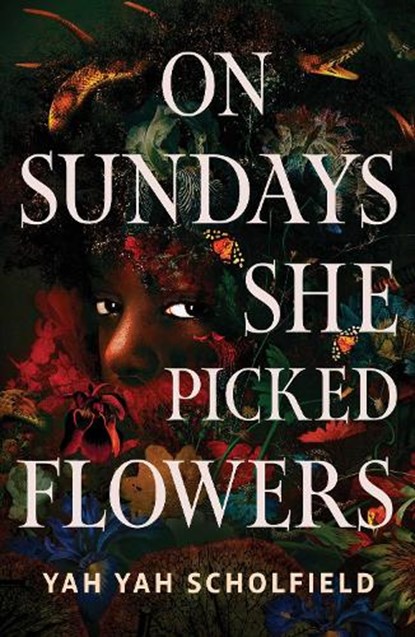 On Sundays She Picked Flowers, Yah Yah Scholfield - Paperback - 9781398545434