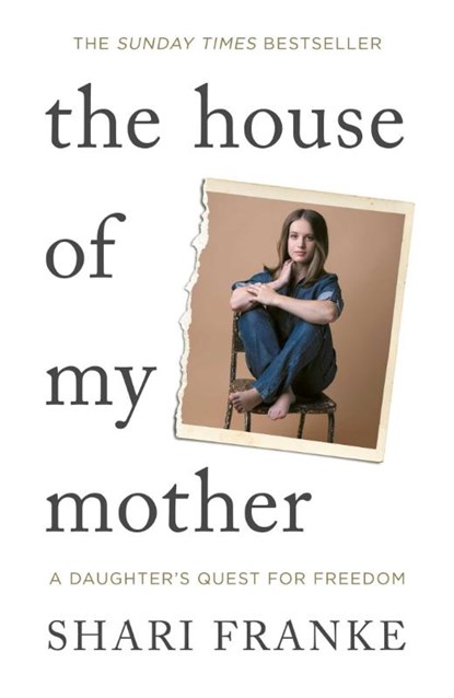 The House of My Mother, Shari Franke - Paperback - 9781398547872
