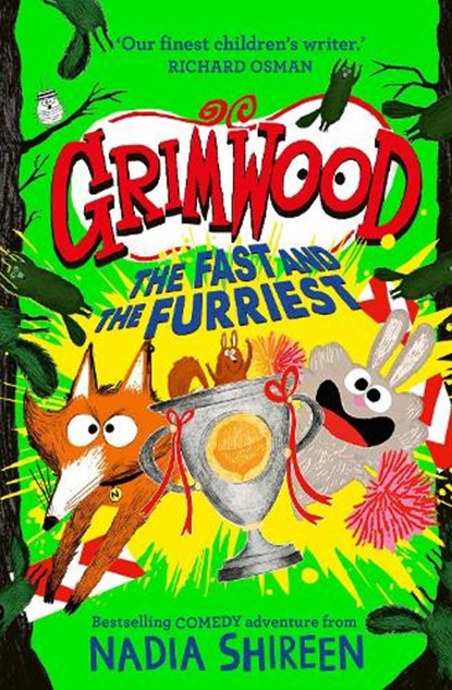Grimwood: The Fast and the Furriest, Nadia Shireen - Paperback - 9781398548893