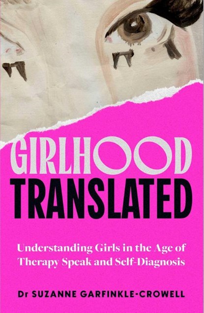 Girlhood, Translated, Suzanne Garfinkle-Crowell - Paperback - 9781398549777