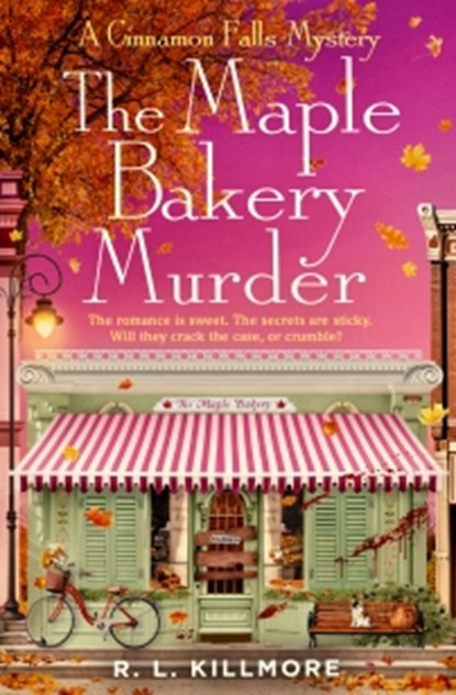 The Maple Bakery Murder, R. L. Killmore - Paperback - 9781398550353