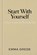 Start With Yourself, Emma Grede - Gebonden - 9781398550940