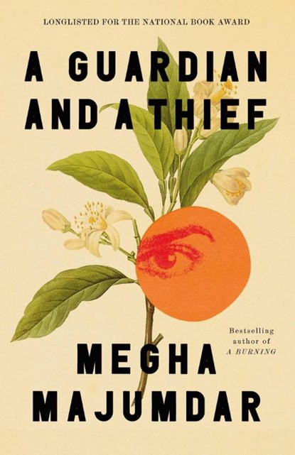 Guardian and a Thief, Megha Majumdar - Paperback - 9781398551657