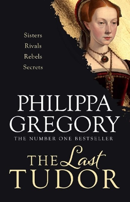 The Last Tudor, Philippa Gregory - Paperback - 9781398552289