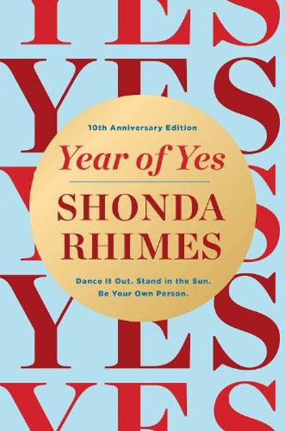 Year of Yes (10th Anniversary Deluxe Edition), Shonda Rhimes - Gebonden - 9781398553668