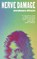 Nerve Damage, Annakeara Stinson - Gebonden - 9781398556454