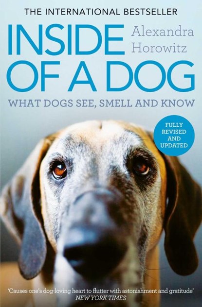 Inside of a Dog, Alexandra Horowitz - Paperback - 9781398557369