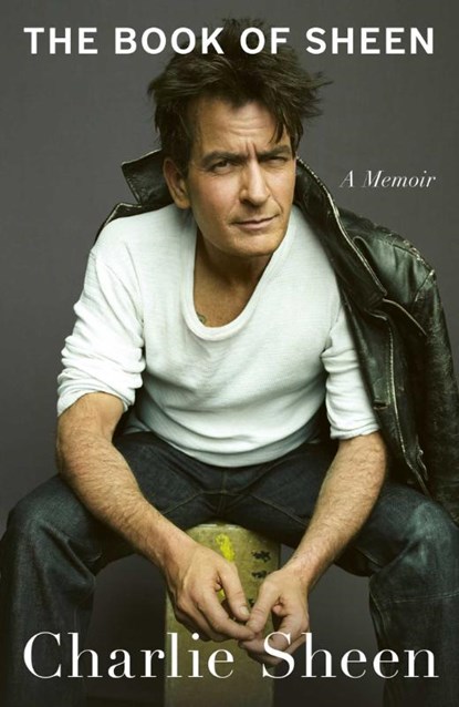 The Book of Sheen, Charlie Sheen - Gebonden - 9781398557864