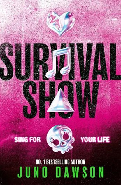 Survival Show, Juno Dawson - Paperback - 9781398558199