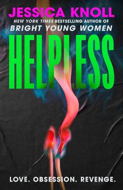 Helpless, Jessica Knoll - Paperback - 9781398558731