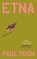 Etna, Paul Yoon - Paperback - 9781398559202
