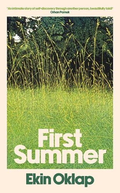 First Summer, Ekin Oklap - Paperback - 9781398559240