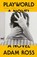Playworld, Adam Ross - Paperback - 9781398559783