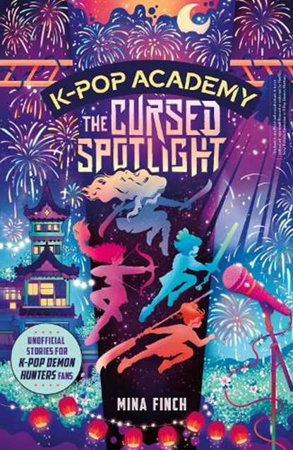 K-Pop Academy: Cursed Spotlight, Mina Finch - Paperback - 9781398561403