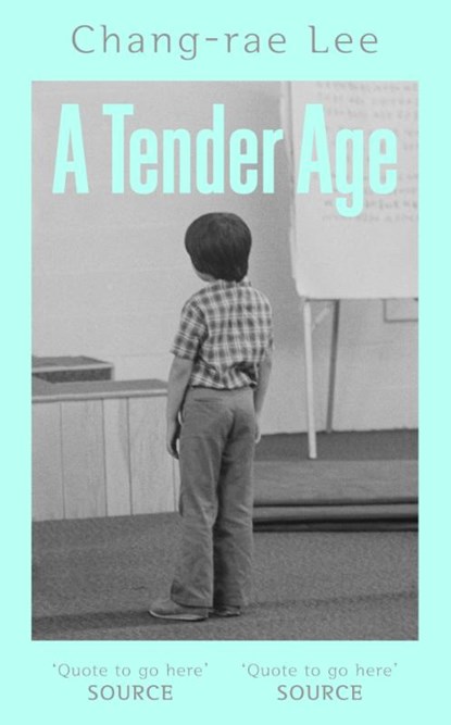 Tender Age, Chang-rae Lee - Paperback - 9781398562950