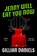 Jenny Will Eat You Now, Gillian Daniels - Paperback - 9781398563223