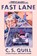 Fast Lane, C. S. Quill - Paperback - 9781398563353