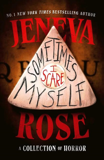 Sometimes I Scare Myself, Jeneva Rose - Paperback - 9781398568907
