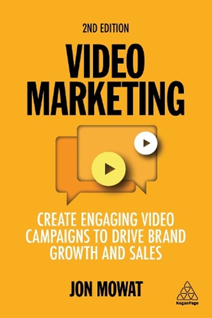 Video Marketing, Jon Mowat - Gebonden - 9781398601161