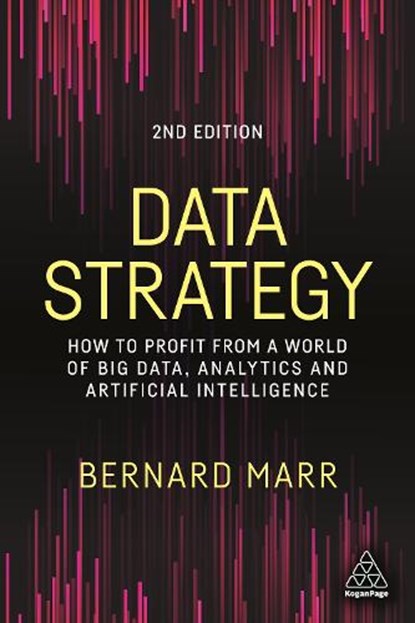 Data Strategy, Bernard Marr - Gebonden - 9781398602601