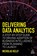 Delivering Data Analytics, Nicholas Kelly - Paperback - 9781398602946