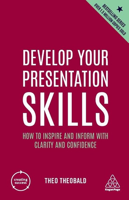 Develop Your Presentation Skills, Theo Theobald - Paperback - 9781398605930