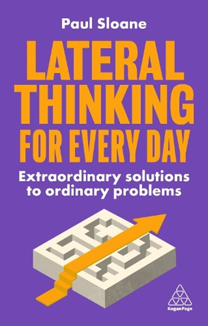 Lateral Thinking for Every Day, Paul Sloane - Paperback - 9781398607941