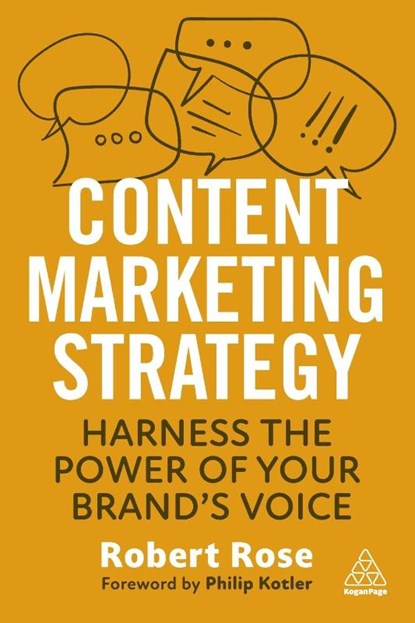 Content Marketing Strategy, Robert (Chief Strategy Officer) Rose - Paperback - 9781398611504