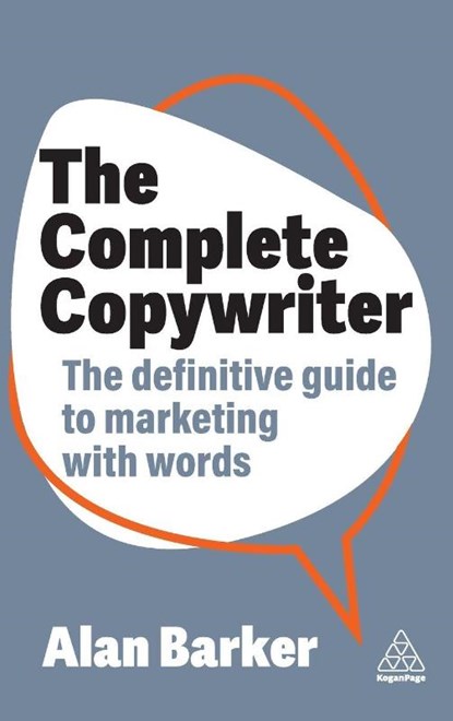 The Complete Copywriter, Alan Barker - Gebonden - 9781398613553