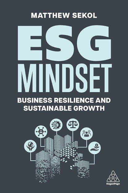 ESG Mindset, Matthew (WW Sustainability Industry Advocate) Sekol - Paperback - 9781398614246