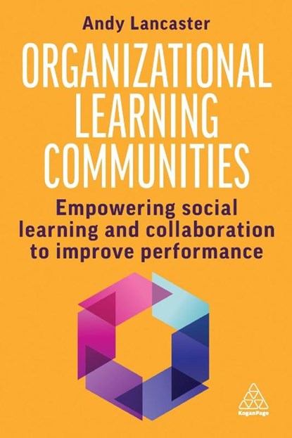 Organizational Learning Communities, Andy Lancaster - Paperback - 9781398615496