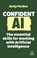 Confident AI, Andy Pardoe - Paperback - 9781398615724