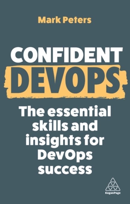 Confident DevOps, Mark Peters - Gebonden - 9781398616592
