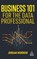 Business 101 for the Data Professional, Jordan Morrow - Gebonden - 9781398617087