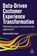 Data-Driven Customer Experience Transformation, Mohamed Zaki - Paperback - 9781398617391