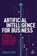 Artificial Intelligence for Business, Kamales Lardi - Paperback - 9781398618008
