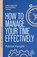How to Manage Your Time Effectively, Patrick Forsyth - Paperback - 9781398619692