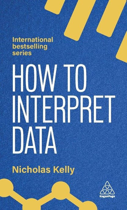 How to Interpret Data, Nicholas Kelly - Gebonden - 9781398619883