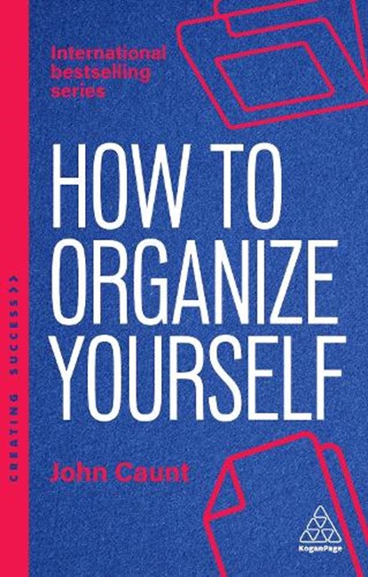 How to Organize Yourself, John Caunt - Paperback - 9781398619968