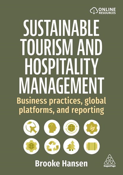 Sustainable Tourism and Hospitality Management, Dr Brooke Hansen - Paperback - 9781398620438