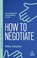How to Negotiate, Mike Clayton - Paperback - 9781398620926