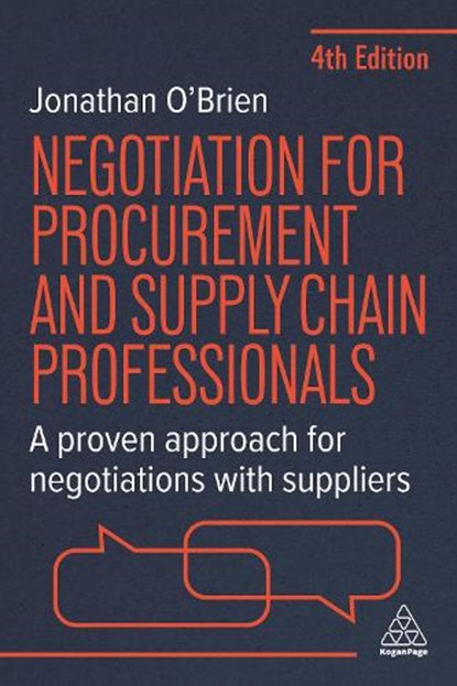 Negotiation for Procurement and Supply Chain Professionals, Jonathan O'Brien - Paperback - 9781398620964