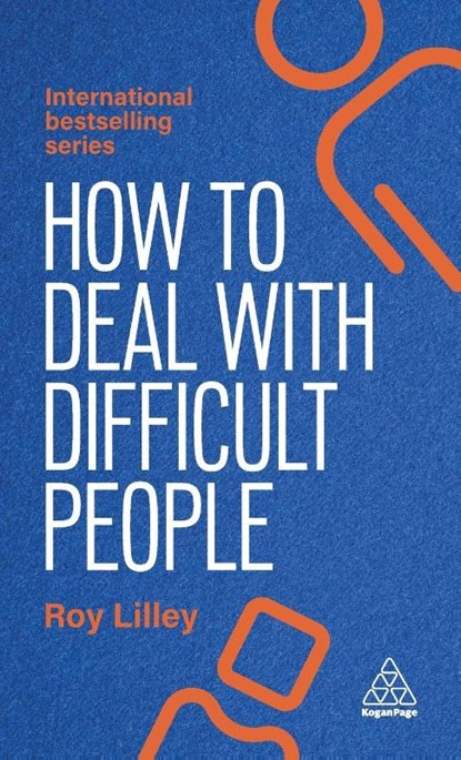 How to Deal with Difficult People, Roy Lilley - Gebonden - 9781398621626