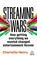 Streaming Wars, Charlotte Henry - Paperback - 9781398622548