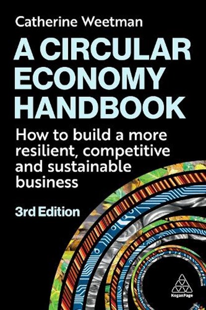 A Circular Economy Handbook, Catherine Weetman - Paperback - 9781398622982