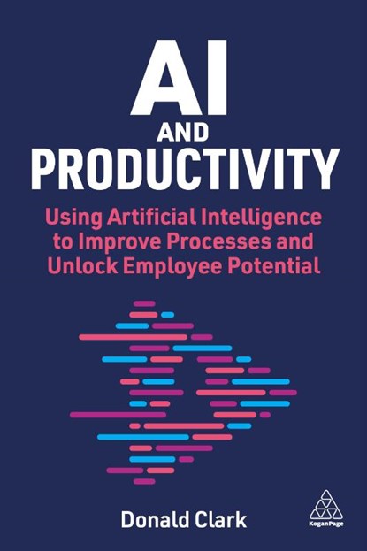 AI and Productivity, Donald Clark - Paperback - 9781398623316